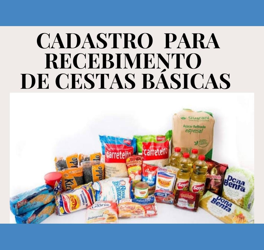 CADASTRO PARA RECEBIMENTO DE CESTAS BÁSICAS 